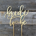 Bride To Be Cake Topper Bodas