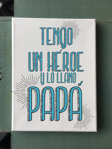 Tengo Un Héroe -Cuadro