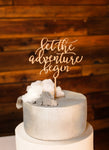 Let The Adventure Begin Topper - Boda