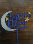 Love You To The Moon And Back